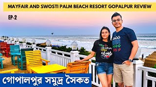 Gopalpur Tour 2024  Mayfair Resort Gopalpur  Swosti Palm Resort Gopalpur  Gopalpur Sea Beach [upl. by Ekaj]