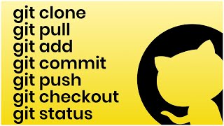 Git Commands Tutorial  Git Clone Add Commit Push Pull Checkout Branch Status [upl. by Annaed]