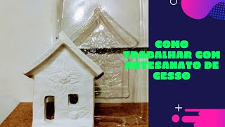 como trabalhar com artesanato de gesso [upl. by Ibbetson]