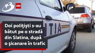 Doi poliţişti sau bătut pe o stradă din Slatina după o şicanare în trafic [upl. by Hibbitts36]