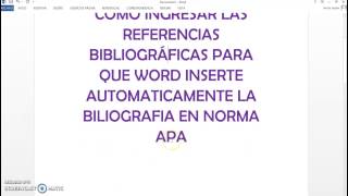 Insertar Bibliografía en Normas APA [upl. by Moulden497]