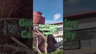 good morning Calamba City Laguna [upl. by Karna]