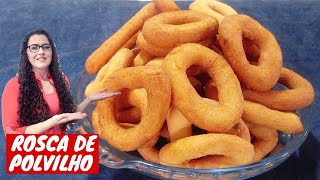 ROSQUINHA DOCE DE POLVILHO FRITA E SEQUINHA [upl. by Anoi]