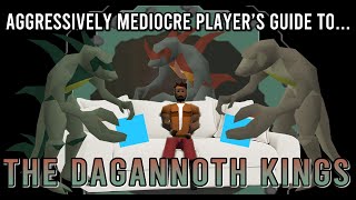 Aggressively Mediocre Players Guide To Dagannoth Kings [upl. by Rabaj]