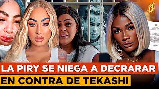 LA PIRY SE NIEGA A DECLARAR EN CONTRA DE YAILIN Y TEKASHI “REVELA MAMI KIM GOLPEABA A SU MADRE” [upl. by Diandra469]