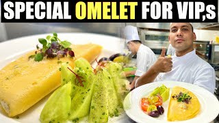 How to make a perfect omelet🥚  Best Omelet recipe for VIP guest  स्पेशल omlete कैंसे बनाये [upl. by Llatsyrc]