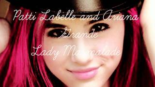 MP3DL Patti Labelle and Ariana Grande  Lady Marmalade [upl. by Perusse]