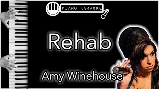 Rehab  Amy Winehouse  Piano Karaoke Instrumental [upl. by Eelarak]