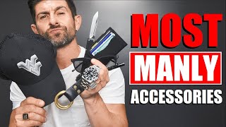 10 MASCULINE Accessories That Make Men Look MORE MANLY [upl. by Snodgrass]