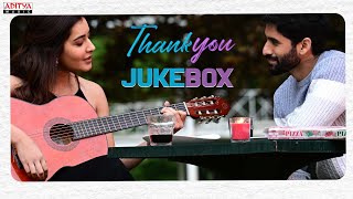 Thank You Full Songs Jukebox  Naga Chaitanya Raashi Khanna  Thaman S  Vikram K Kumar  Dil Raju [upl. by Kauslick708]