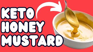 I Wish I Knew This SugarFree Honey Mustard Recipe Years Ago [upl. by Ardnaet]