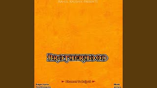 Brotherhood [upl. by Lourdes]