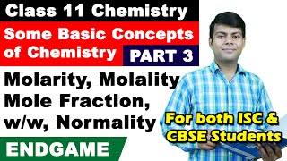 Basics of Chemistry  Part 3  Conc Terms  Molarity Molality Mole fraction  Class 11 Chemistry [upl. by Cosimo]