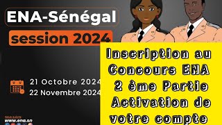 Inscription Concours ENA Partie 2 Activation de votre compte et dépôt des dossiers [upl. by Resay]