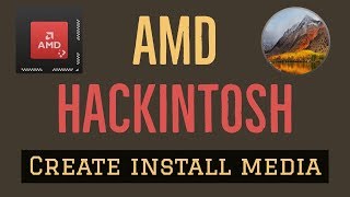 Create High Sierra bootable USB using Createinstallmedia and install on AMD systems [upl. by Dawson944]