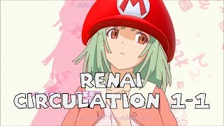 Renai Circulation 11 [upl. by Boniface]