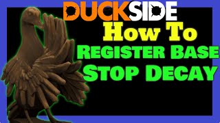 Duckside Register Base Stop Decay How To Tutorial [upl. by Aivyls128]