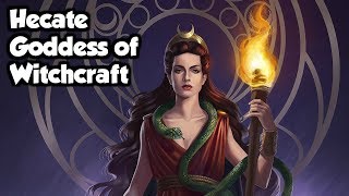 Hecate Goddess of Witchcraft amp Necromancy  Greek Mythology Explained [upl. by Adia457]