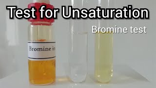 Test for Unsaturation  Bromine Test [upl. by Aima]