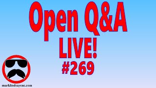 Live QampA 269 – Open QampA [upl. by Dix844]