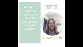 SECURE 2 0 What You Need To Know About The New Rules For Saving For Retirement [upl. by Anavlys]