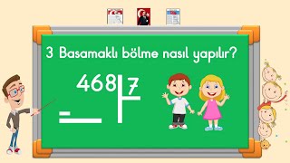 4 Sınıf  3 Basamaklı Bölme İşlemi Nasıl Yapılır [upl. by Ardnoet]