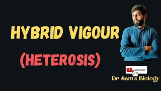 Hybrid Vigour Heterosis [upl. by Lilith]