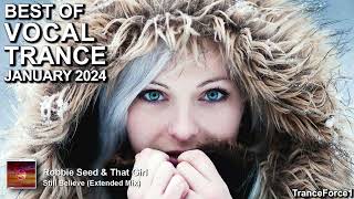 BEST OF VOCAL TRANCE MIX January 2024  TranceForce1 [upl. by Beale633]