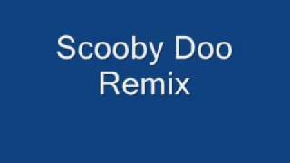 Scooby Doo Remix [upl. by Sarazen]