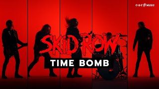 SKID ROW Time Bomb  Official Video  From The New Album The Gangs All Here [upl. by Joon]