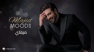 Majid Al Mohandis  Marmai  ماجد موودز 2022  ماجد المهندس  مرماي [upl. by Madai]