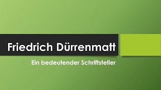 Friedrich Dürrenmatt [upl. by Boleslaw]