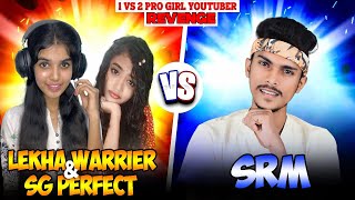 Lekha Warrier amp SG Perfect Gaming Vs SRM  1Vs2 Revenge War [upl. by Slavin130]