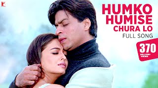 Humko Humise Chura Lo Song  Mohabbatein  Shah Rukh Khan Aishwarya Rai  Lata Mangeshkar Udit N [upl. by Uni]