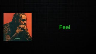 Post Malone ft Kehlani  Feel Actual Clean Lyrics [upl. by Marchelle]