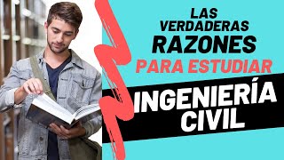 ✅ RAZONES y motivos para estudiar INGENIERÍA CIVIL😊  Jhisago [upl. by Cirek]