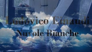 Nuvole Bianche  Ludovico Einaudi Piano Cover [upl. by Cob]