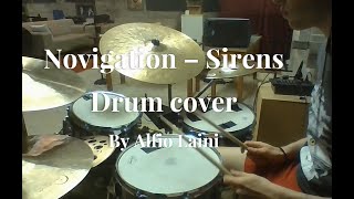 Novigation  Sirens drum cover by Alfio Laini [upl. by Nolyad]