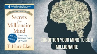 Secrets of the Millionaire Mind  Summary  T Harv Eker [upl. by Naomi658]