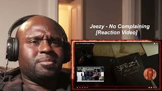 Jeezy  No Complaining  REACTION [upl. by Lanza]