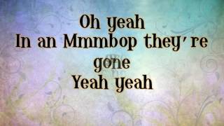 Hanson MMMBop lyrics [upl. by Notyrb]