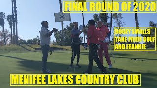 Final Round 2020  Menifee Lakes Country Club  Bogey Smalls  Take Pride  Frankie [upl. by Sutherlan]